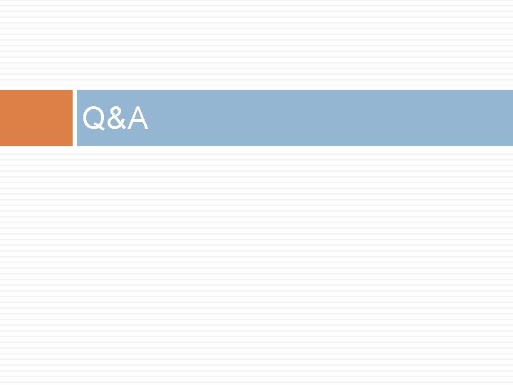 Q&A Q&A