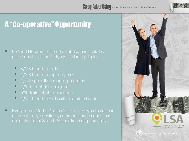 A “Co-operative” Opportunity • LSA is THE premier co-op database and includes guidelines for
