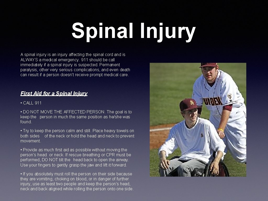 Spinal Injury A spinal injury is an injury affecting the spinal cord and is