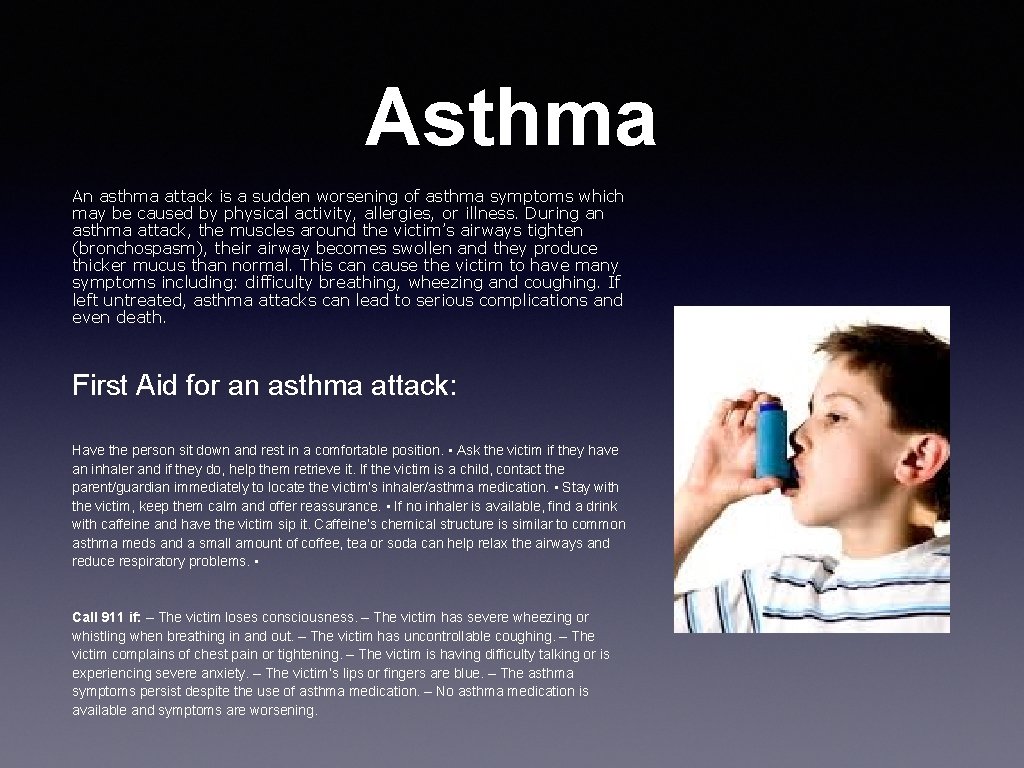 Asthma An asthma attack is a sudden worsening of asthma symptoms which may be