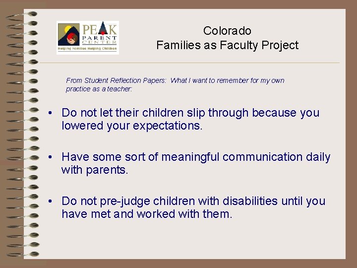 Colorado Families as Faculty Project From Student Reflection Papers: What I want to remember