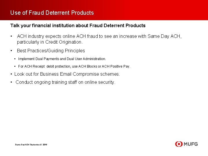 Use of Fraud Deterrent Products Talk your financial institution about Fraud Deterrent Products • Use of Fraud Deterrent Products Talk your financial institution about Fraud Deterrent Products •
