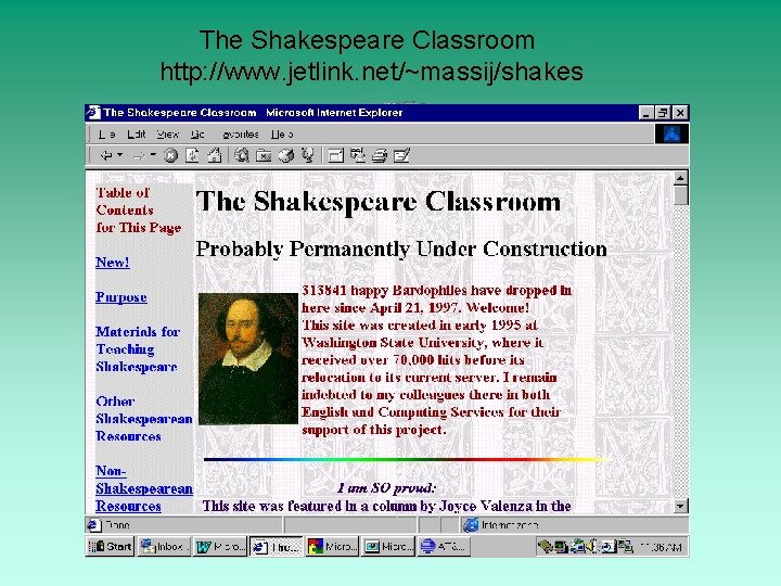 The Shakespeare Classroom http: //www. jetlink. net/~massij/shakes 