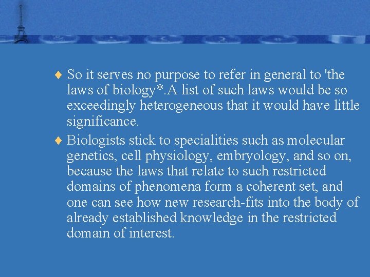 ¨ So it serves no purpose to refer in general to 'the laws of