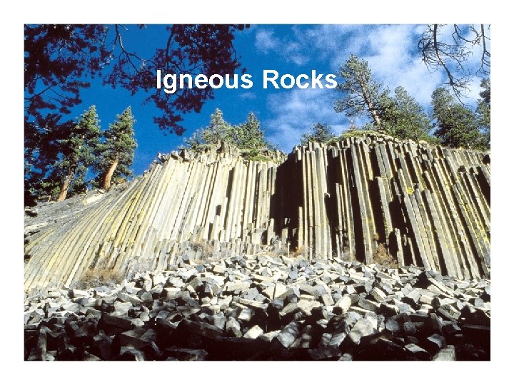 Igneous Rocks 