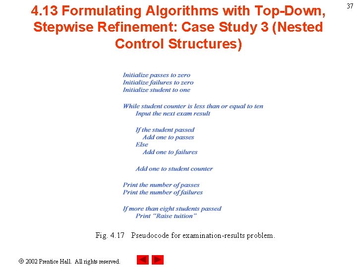 4. 13 Formulating Algorithms with Top-Down, Stepwise Refinement: Case Study 3 (Nested Control Structures)