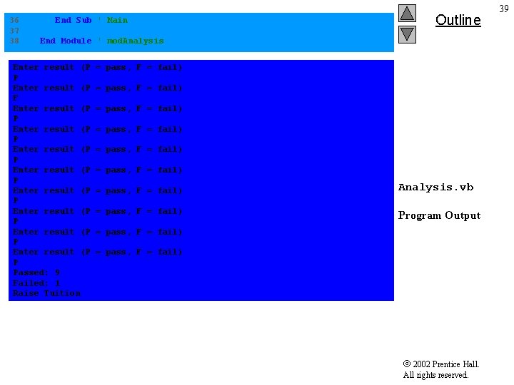 36 End Sub ' Main 37 38 End Module ' mod. Analysis Enter result