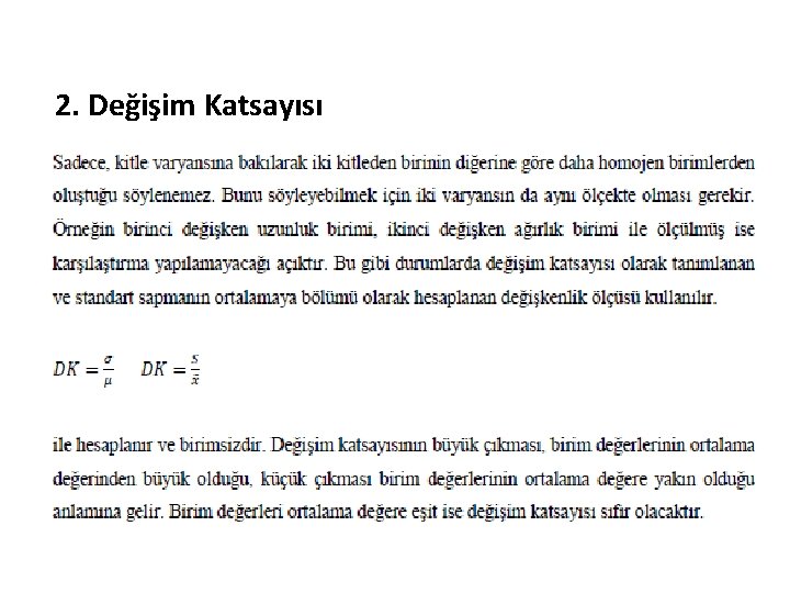 2. Değişim Katsayısı 