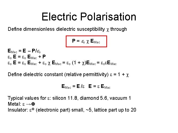 Dielectrics What is the macroscopic average electric field