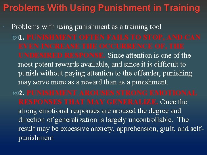 Problems With Using Punishment in Training Problems with using punishment as a training tool