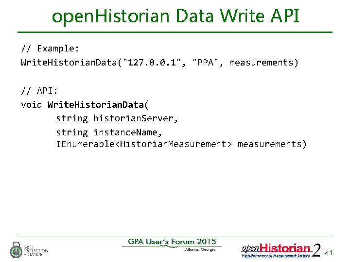 open. Historian Data Write API // Example: Write. Historian. Data("127. 0. 0. 1", "PPA",