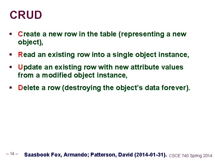 CRUD § Create a new row in the table (representing a new object), §