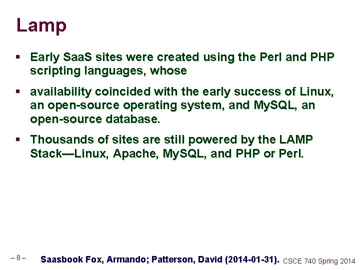 Lamp § Early Saa. S sites were created using the Perl and PHP scripting