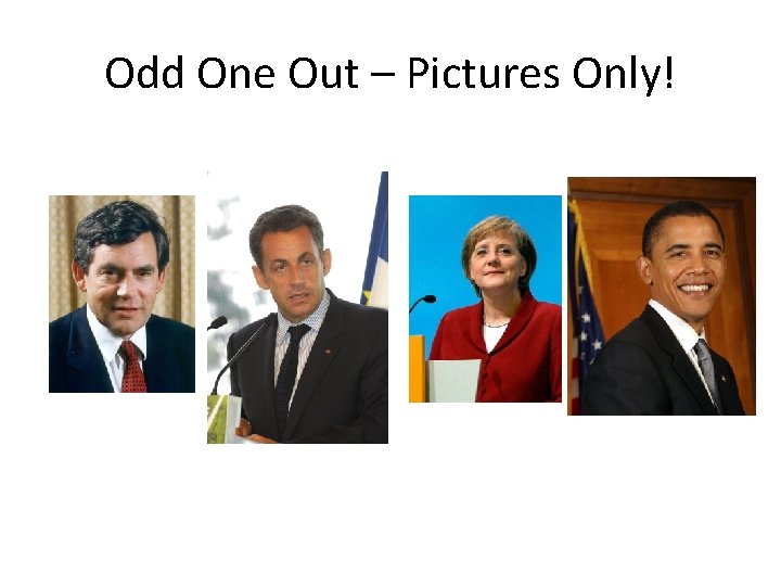 Odd One Out – Pictures Only! 