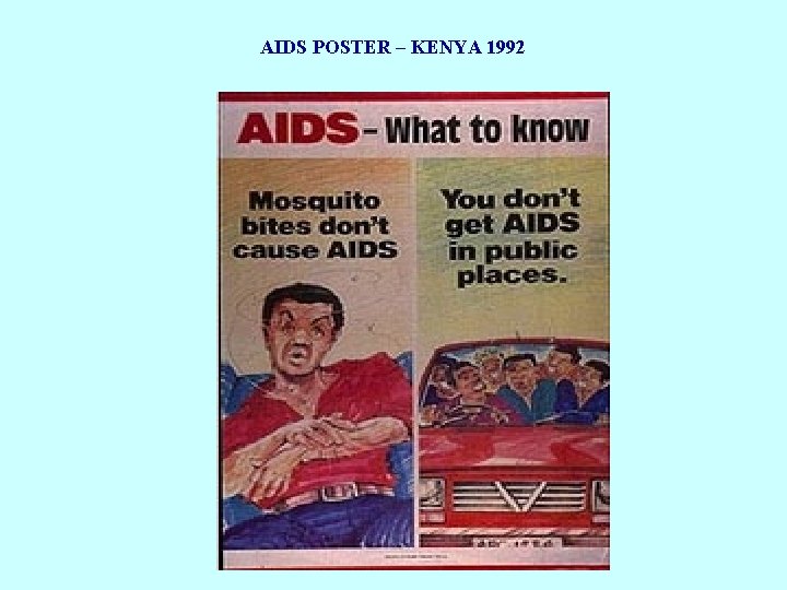 AIDS POSTER – KENYA 1992 