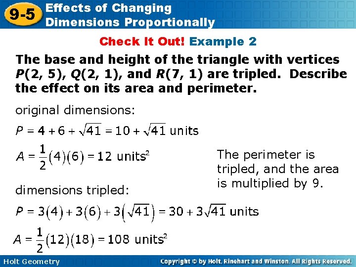 9 -5 Effects of Changing Dimensions Proportionally Check It Out! Example 2 The base