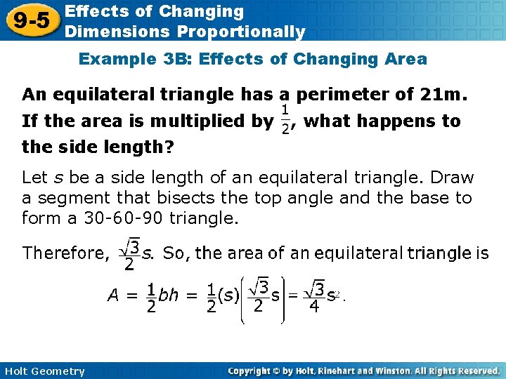 9 -5 Effects of Changing Dimensions Proportionally Example 3 B: Effects of Changing Area