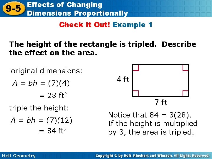 9 -5 Effects of Changing Dimensions Proportionally Check It Out! Example 1 The height