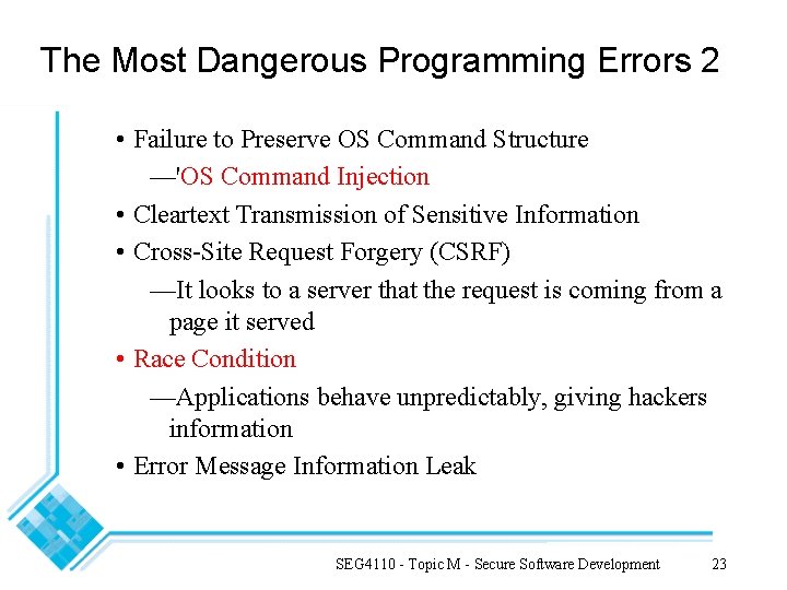The Most Dangerous Programming Errors 2 • Failure to Preserve OS Command Structure —'OS The Most Dangerous Programming Errors 2 • Failure to Preserve OS Command Structure —'OS