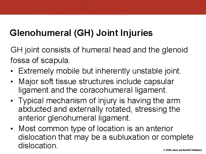 Glenohumeral (GH) Joint Injuries GH joint consists of humeral head and the glenoid fossa Glenohumeral (GH) Joint Injuries GH joint consists of humeral head and the glenoid fossa