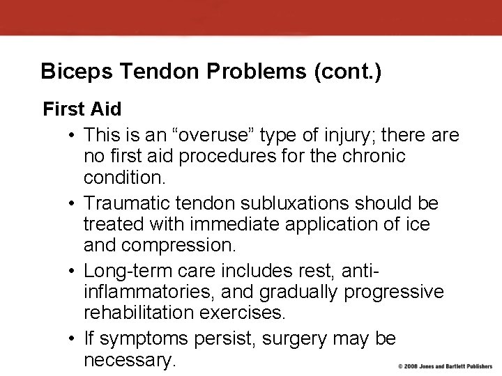 Biceps Tendon Problems (cont. ) First Aid • This is an “overuse” type of Biceps Tendon Problems (cont. ) First Aid • This is an “overuse” type of