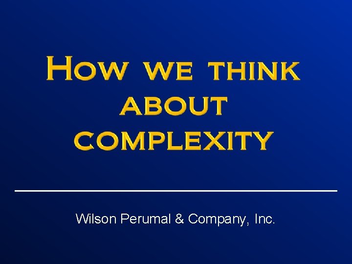 Wilson Perumal & Company, Inc. 