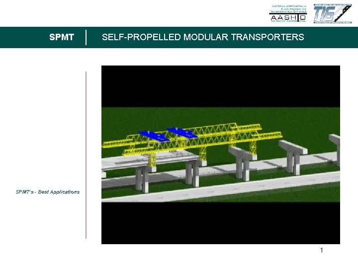 SPMT SELF-PROPELLED MODULAR TRANSPORTERS SPMT’s - Best Applications 11 