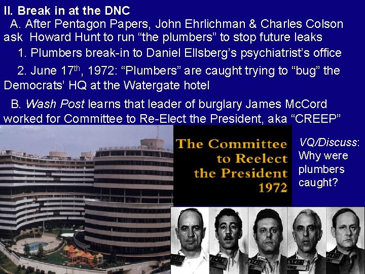 II. Break in at the DNC A. After Pentagon Papers, John Ehrlichman & Charles