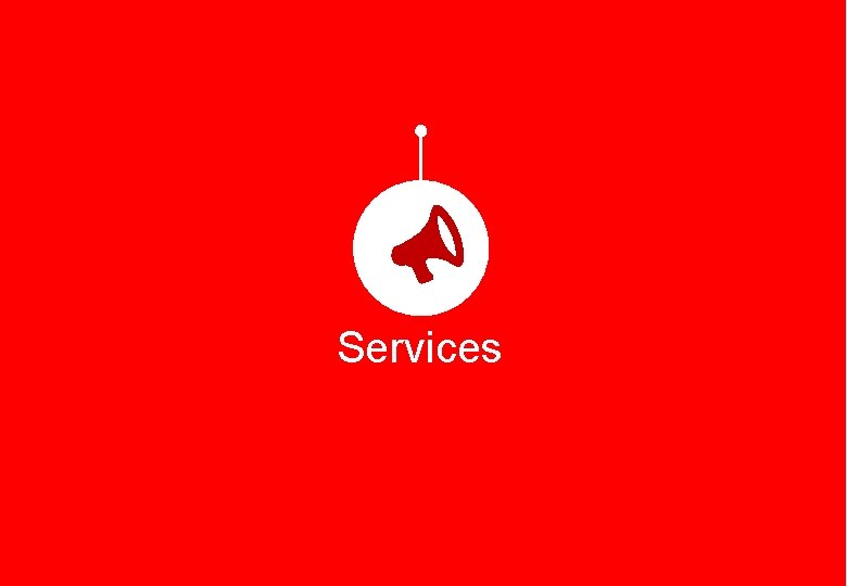 . 3 Services 