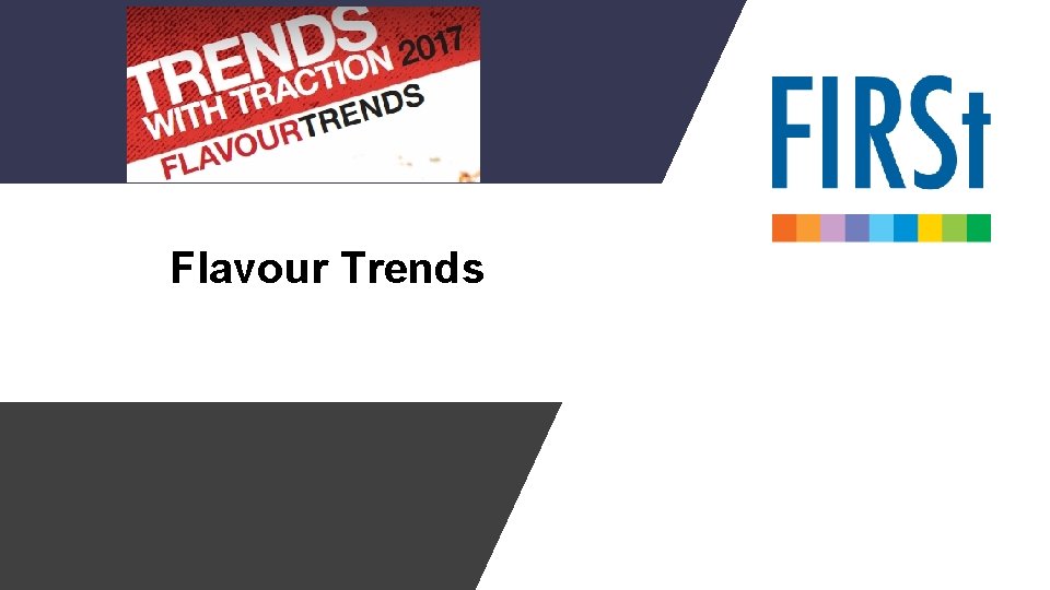 Flavour Trends 