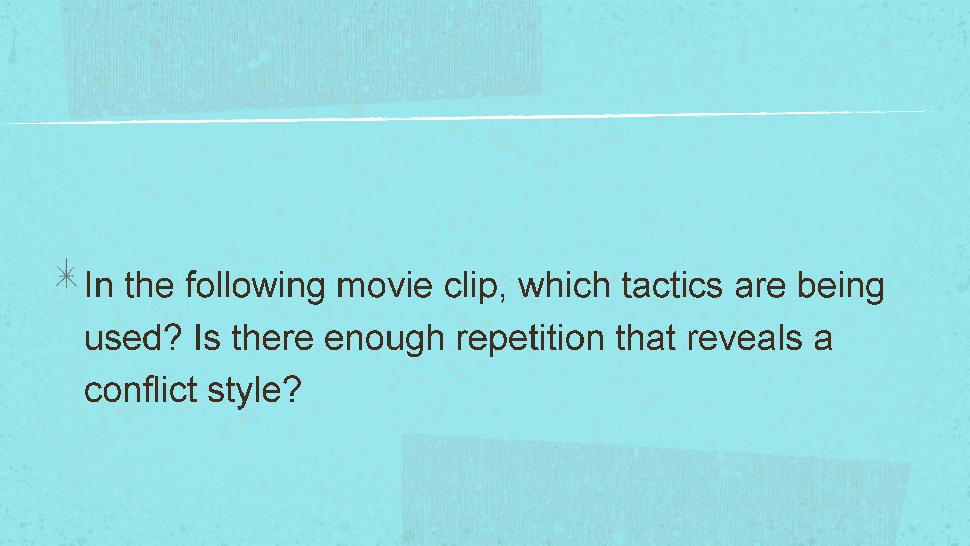 In the following movie clip, which tactics are being used? Is there enough repetition
