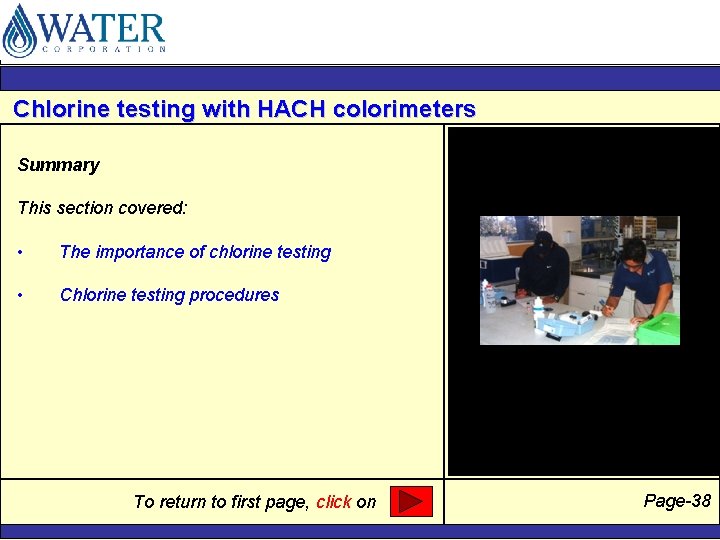 Chlorine testing with HACH colorimeters Summary This section covered: • The importance of chlorine