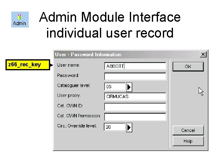 Admin Module Interface individual user record z 66_rec_key 