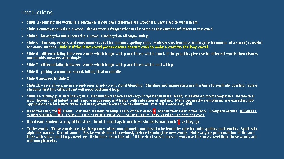 Instructions. • Slide 2 counting the words in a sentence- if you can’t differentiate Instructions. • Slide 2 counting the words in a sentence- if you can’t differentiate