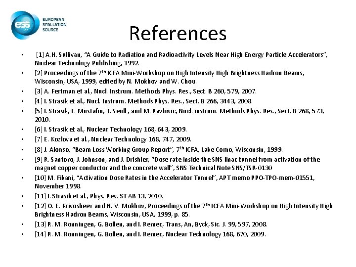 References • • • • [1] A. H. Sullivan, “A Guide to Radiation and