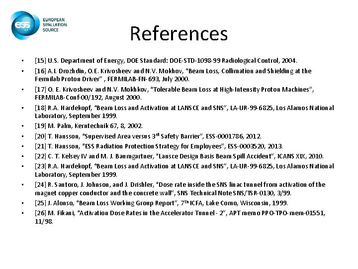 References • • • [15] U. S. Department of Energy, DOE Standard: DOE-STD-1098 -99