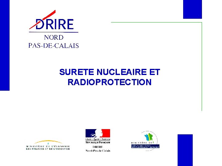 SURETE NUCLEAIRE ET RADIOPROTECTION 