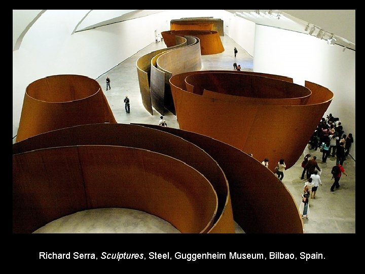 Richard Serra, Sculptures, Steel, Guggenheim Museum, Bilbao, Spain. 