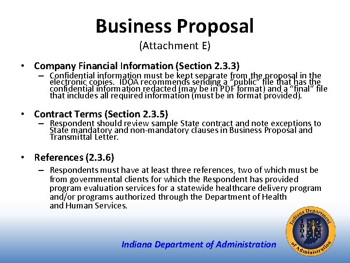 Business Proposal (Attachment E) • Company Financial Information (Section 2. 3. 3) – Confidential