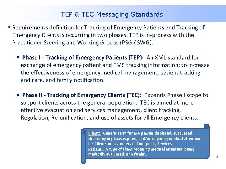 TEP & TEC Messaging Standards § Requirements definition for Tracking of Emergency Patients and TEP & TEC Messaging Standards § Requirements definition for Tracking of Emergency Patients and