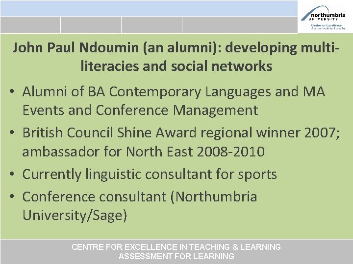 John Paul Ndoumin (an alumni): developing multiliteracies and social networks • Alumni of BA