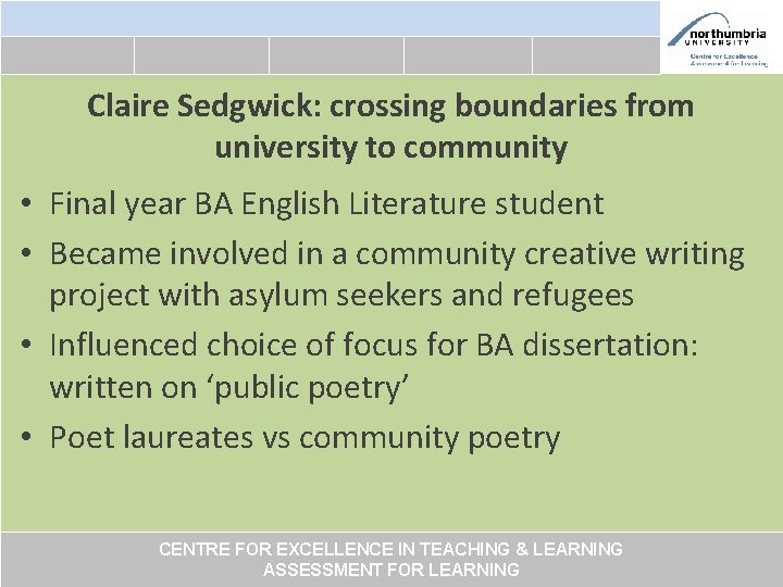 Claire Sedgwick: crossing boundaries from university to community • Final year BA English Literature