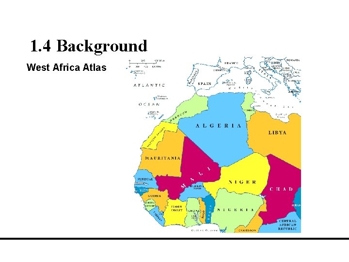 1. 4 Background West Africa Atlas 