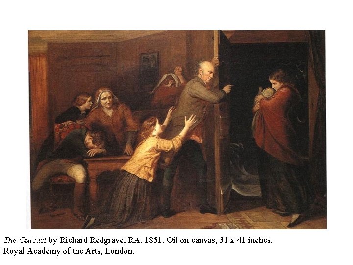 The Outcast by Richard Redgrave, RA. 1851. Oil on canvas, 31 x 41 inches.