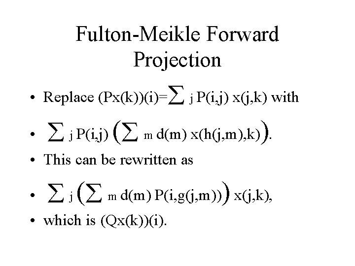 A Timeaveraged Projection Matrix Approach To Motion Correction