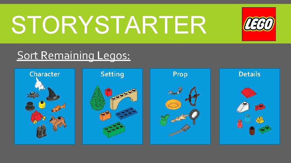 STORYSTARTER Sort Remaining Legos: Character Setting Prop Details 