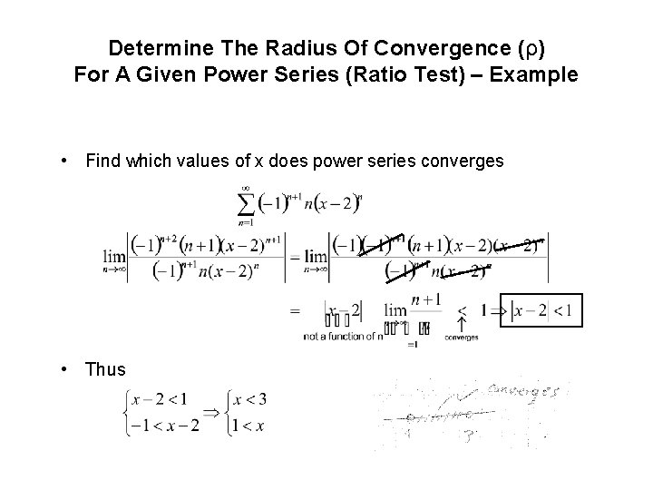 Determine The Radius Of Convergence (ρ) For A Given Power Series (Ratio Test) – Determine The Radius Of Convergence (ρ) For A Given Power Series (Ratio Test) –