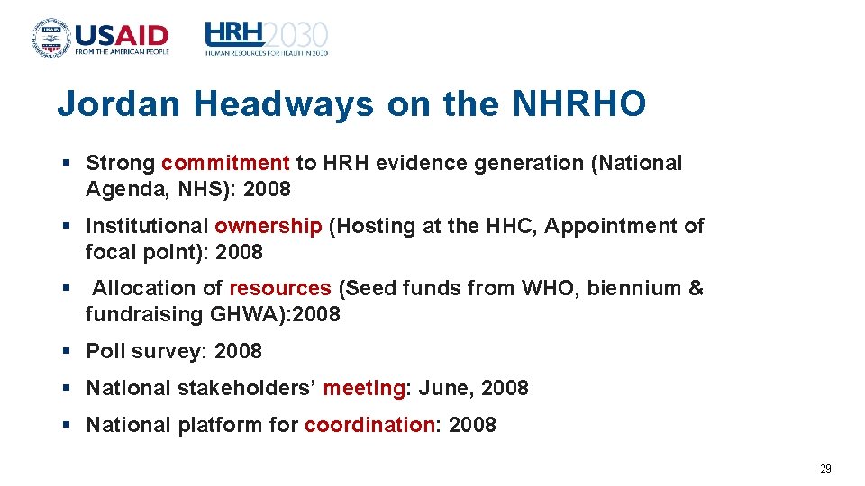 Jordan Headways on the NHRHO Strong commitment to HRH evidence generation (National Agenda, NHS):