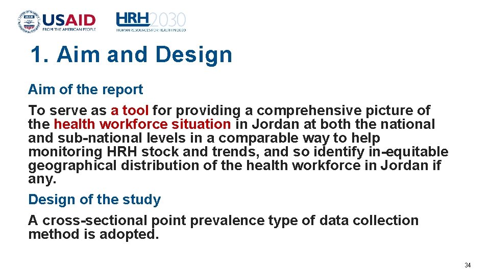 1. Aim and Design Aim of the report To serve as a tool for