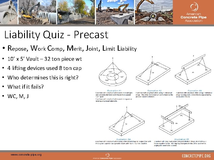 43 Liability Quiz - Precast • Repose, Work Comp, Merit, Joint, Limit Liability •